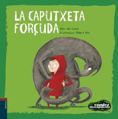 La Caputxeta Forçuda